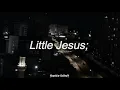 Little Jesus - Norte / letra