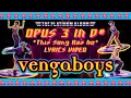 Lagu Vengaboys - Opus 3 In D#