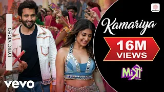 kamariya lyric video mitron jackky bhagnani kritika darshan raval lijo george dj chetas