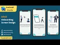 Android Walkthrough Slide Onboarding Screen Design Android Tutorial Foxandroid