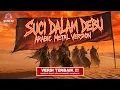 Lagu IKLIM – SUCI DALAM DEBU (Arabic Metal Orchestral Version | AI Cover) #sunziq