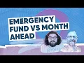 Emergency Fund vs Month Ahead