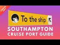 Southampton Cruise Port The Ultimate Guide for Cruise Passengers