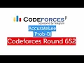 Prob-B AccurateLee Codeforces Round 652