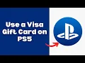 How To Use a Visa Gift Card on PS5 2026 - Step by Step