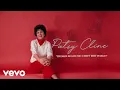 Download Lagu Patsy Cline - You Made Me Love You (I Didn't Want To Do It) (Audio) ft. The Jordanaires