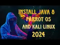 How to install java 8 Parrot Linux and other Linux install java 8
