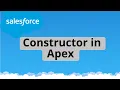 Tutorial 6 Constructor in Apex What is Constructor and How to write Constructor in Apex