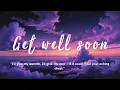 Get Well Soon A Gentle Love Song of Care Comfort and Healing From Afar