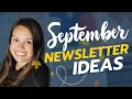 September Newsletter Ideas Email Marketing Calendar
