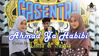 ahmad ya habibi cover by lisna u0026 salma