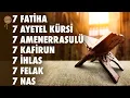 Download Lagu 7 Fatiha 7 Ayetel Kürsi 7 Amenerrasulü 7 Kafirun 7 İhlas 7 Felak 7 Nas Rukye | Bünyamin Atasever