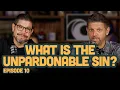 Download Lagu What is the Unpardonable Sin?