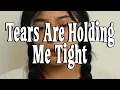 Sunwich - Tears Are Holding Me Tight (Official Lyric Video)