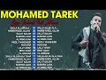 Mohamed Tarek Full Album Terbaru 🍩 Kumpulan Lagu Terbaik Mohamed Tarek 2025 🕌 Ya Hanana, Lally Arah