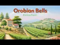 Lagu 2024  Orobian Bells