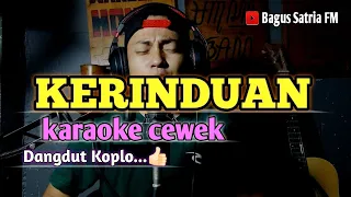 kerinduan karaoke tanpa vokal cewek dangdut koplo