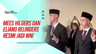Mees Hilgers dan Eliano Reijnders Resmi Jadi WNI, Siap Tampil di Kualifikasi Piala Dunia 2026