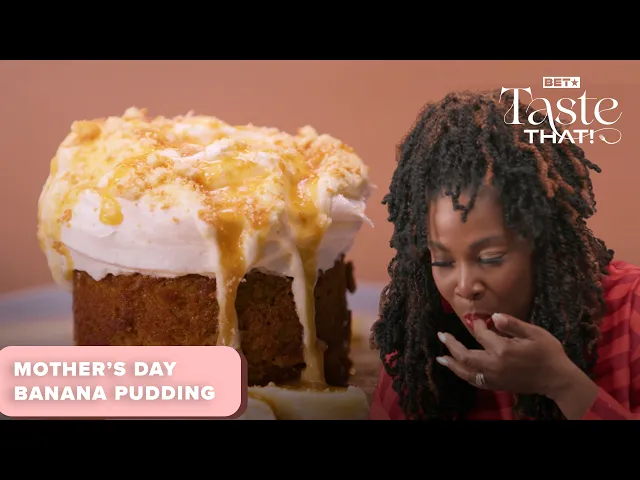 Video: Brown Butter Banana Pudding Recipe You Need For Mother’s Day | Taste That!