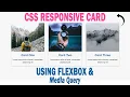 CSS Responsive Card Layout with Flexbox Media Queries HTML CSS Tutorial CSS Card