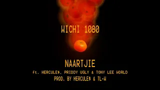 wichi 1080 naartjie ft hercule priddy ugly u0026 tony lee world prod by hercule u0026 tl w 