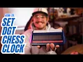 How to Set DGT North American Chess Clock for Common and Not So Common Time Controls