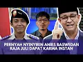 Lagu PARNAH NYINDIR ANIES BASWEDAN, Raja Juli Disebut Dapat Karma Instan