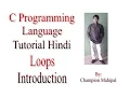 C Programming Language Tutorial in Hindi 22 Loops Introduction