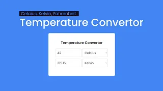 How To Make A Temperature Converter With Html Css and JavaScript Celcius Kelvin Fahrenheit