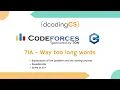 Codeforces 71A - Way too long words C Solution with detailed explanation