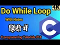 Do While Loop In C Do While Loop in C Language In Hindi C programming Tutorials In Hindi
