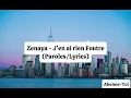 Zenaya - J’en ai rien à Foutre | Paroles @Zenaya2025 