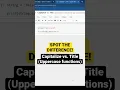 Spot Difference between Capitalize Title Python uppercase functions
