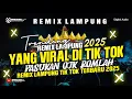 ‼️🔴DIJAMIN CANDU 1000%‼️INI ADA PASUKAN ANAK MUDA || NEW REMIX LAMPUNG \