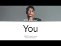 林 和希 / Kazuki Hayashi - you [Color Coded Lyrics]
