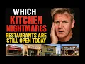 Every Kitchen Nightmares Restaurant STILL Open Today
