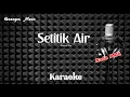 Download Lagu Conny Dio - Setitik Air (Nada Pria) - Karaoke tanpa vocal