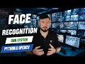Build Your Own FACE RECOGNITION System with OpenCV and Python NOW