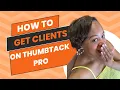 The Truth About Thumbtack Pro Is It Worth The Money