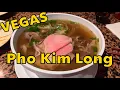 Pho Kim Long Hot Steamy Pho in Chinatown Las Vegas