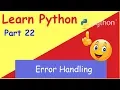 Programming in Python Part 22 Error Handling