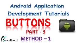 OBSOLETE Android Tutorial Button Part - 3 Method