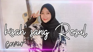 Download Kisah Sang Rasul || (cover) || Syahurri Official MP3