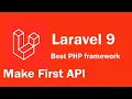 Laravel 9 tutorial - Make First Simplest API