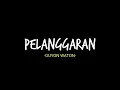 PELANGGARAN -GUYON WATON-  (LIRIK)