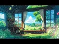 Green Village Morning Vibes 🍃 Chill Morning Lofi To Start Your Day Fresher 🍃 Lofi Spring Vibes