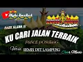 Download Lagu Remix Lampung KU CARI JALAN TERBAIK Slow Bass || Mixdut @musiclampung