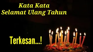 Download Kata Kata Ucapan Selamat Ulang Tahun Paling Berkesan 2020 - 2021 MP3