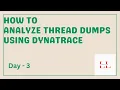 How to analyze Thread dumps in Dynatrace