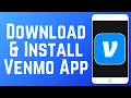 How to Download Install Venmo App in 2026 Full Guide